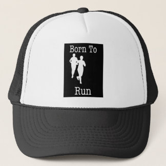 Born to Run Trucker Hat