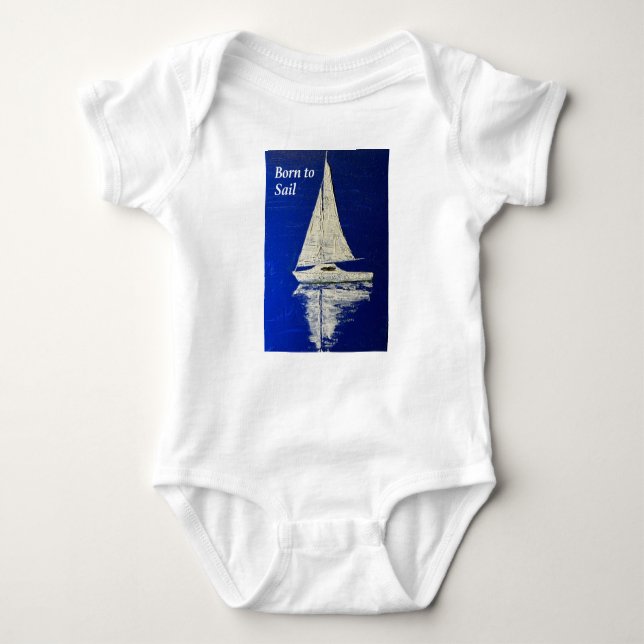 Born to Sail baby gift. Bodysuit (Front)