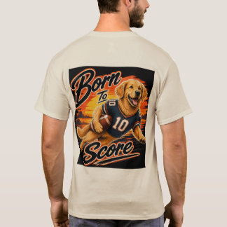Born To Score Golden Retriever Football T-Shirt