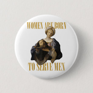 Born To Serve Men Christian Boss Girl Motivational 6 Cm Round Badge
