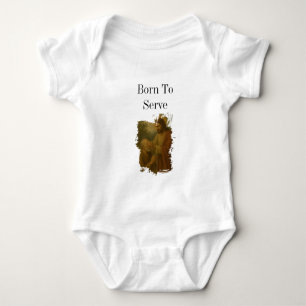 Born to Serve, Raised to Love Baby Shirt
