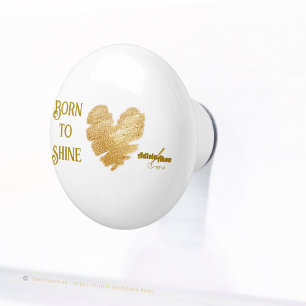 Born to Shine Ceramic Knob by Poet Adiela Akoo