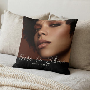 Born to Shine Photo Script Cushion