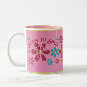 Born to Shop Mug