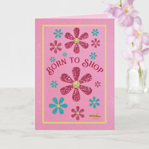 Born to Shop Note Card by Poet Adiela Akoo