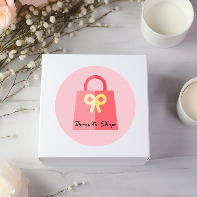Born to Shop Purse Shopping Bag Colour Classic Round Sticker (Creator Uploaded)