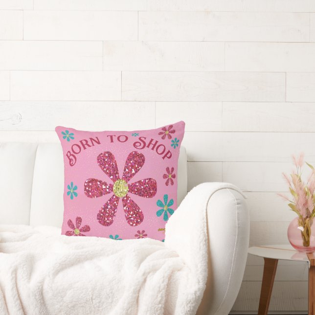 Born to Shop Throw Pillow  (Couch)