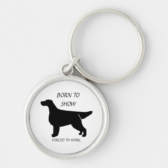 BORN TO SHOW GORDON SETTER Key Chain (Front)