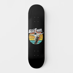 Born To Skate Forced To Work Skateboard