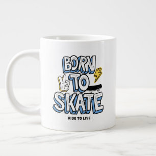 Born to Skate Ride to Live Large Coffee Mug