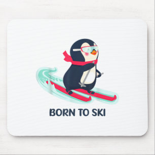 Born to ski cute penguin skiing winter animal mouse pad