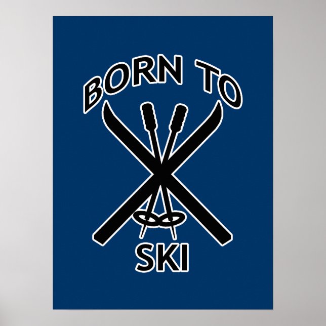 Born to Ski Poster (Front)