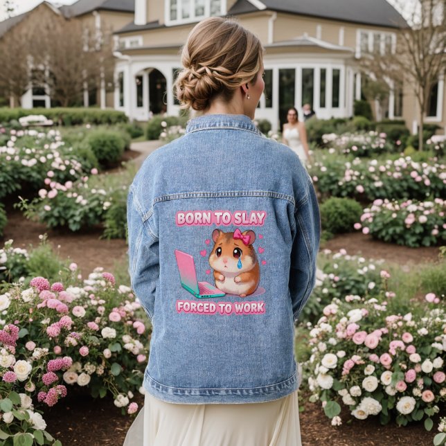 Born To Slay Forced To Work Funny Hamster Meme Denim Jacket (Wedding Back)