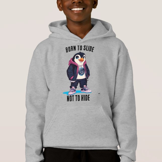 Born to Slide, Not to Hide - Penguin Kids Hoodie (Front)