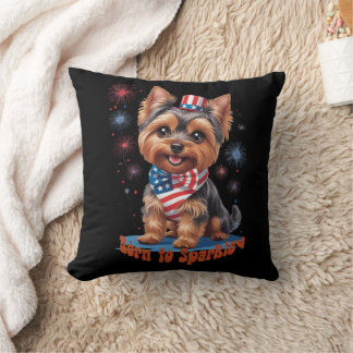 Born to Sparkle – Cute Yorkie 4th of July Patrioti Cushion