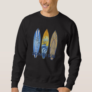 Born To Surf Forced To Work Surfing Surf 2 Sweatshirt