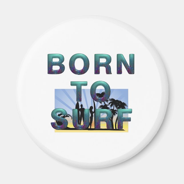 Born to Surf Magnets (Front)