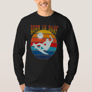 Born To Surf Summer T-Shirt