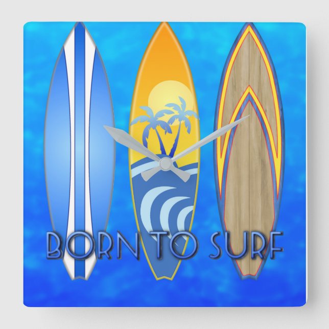 Born To Surf Surfing Square Wall Clock (Front)