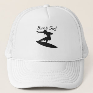 Born to Surf Trucker Hat