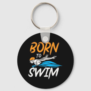 Born To Swim Key Ring
