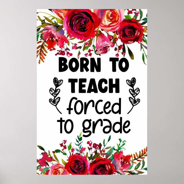 Born to teach poster (Front)