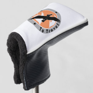 Born to travel  golf head cover