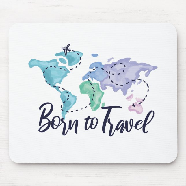 Born to Travel Mouse Pad (Front)