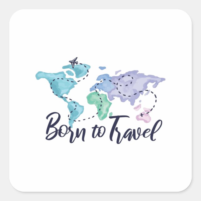 BORN TO TRAVEL SQUARE STICKER (Front)