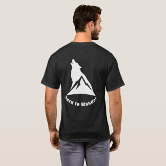 Born to Wander Wolf & Mountain Nature Lover & Hike T-Shirt