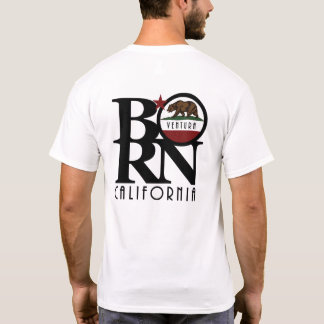 BORN Ventura, California T-Shirt