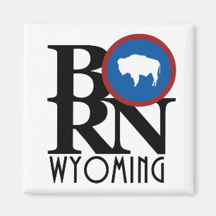 BORN Wyoming Magnet