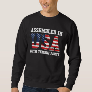 Born Yemeni Yemen American USA Citizenship Sweatshirt