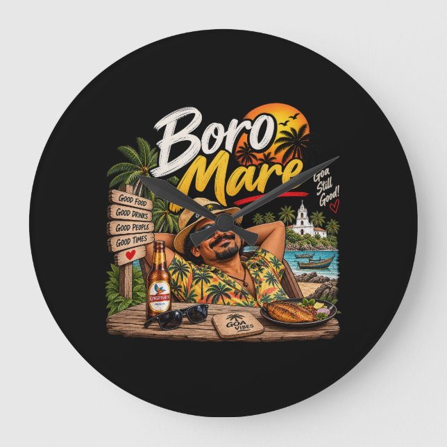 Boro Mare – Goa Still Good! Large Clock (Front)