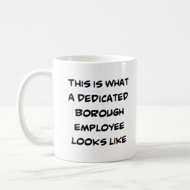 borough employee, dedicated coffee mug (Left)