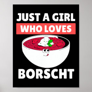 Borscht Russian Food Ukrainian Food Thanksgiving C Poster