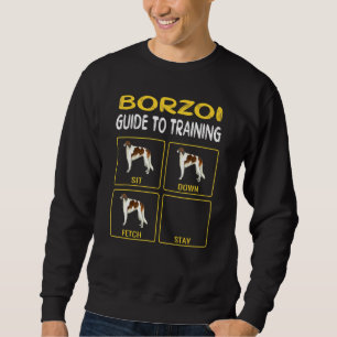 Borzoi Guide To Training Dog Obedience Sweatshirt