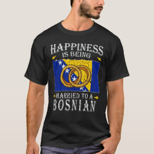 Bosnia and Herzegovina Marriage Bosnian Herzegovin T-Shirt