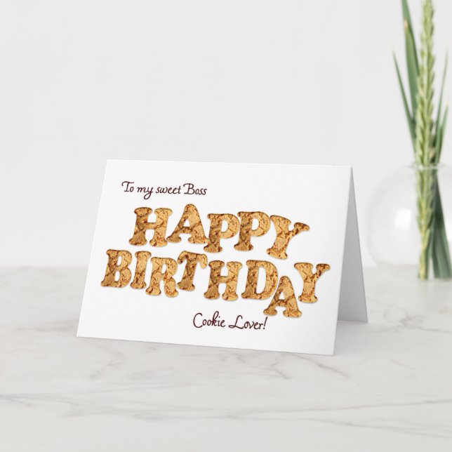 Boss, a Birthday card for a cookie lover (Front)