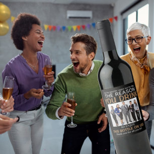 Boss Appreciation Photo REASONS YOU  DRINK Wine Label