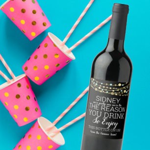 Boss Appreciation REASONS YOU  DRINK Wine Label