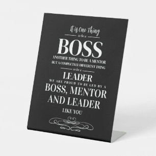 Boss appreciation week Mentor, leader  Pedestal Sign