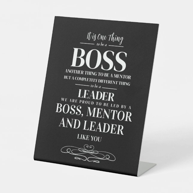 Boss appreciation week Mentor, leader  Pedestal Sign (Front)