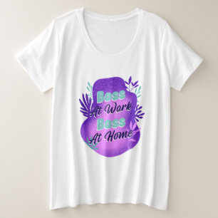 Boss At Work Boss At Home Working Mom T-shirt Plus Size T-Shirt