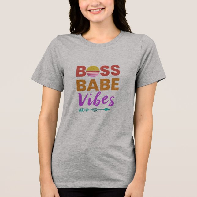 Boss Babe Vibes Empowering Tee (Front)