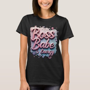 Boss Babe Vibes T-shirt
