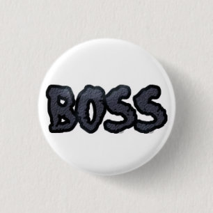 BOSS Badge For The Bosses In This World