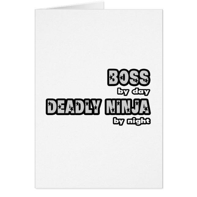 Boss By Day...Deadly Ninja By Night (Front)
