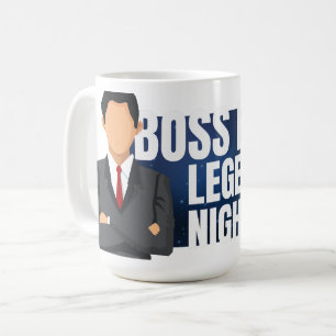 Boss by Day Legend by Night – Funny Boss Quote Coffee Mug