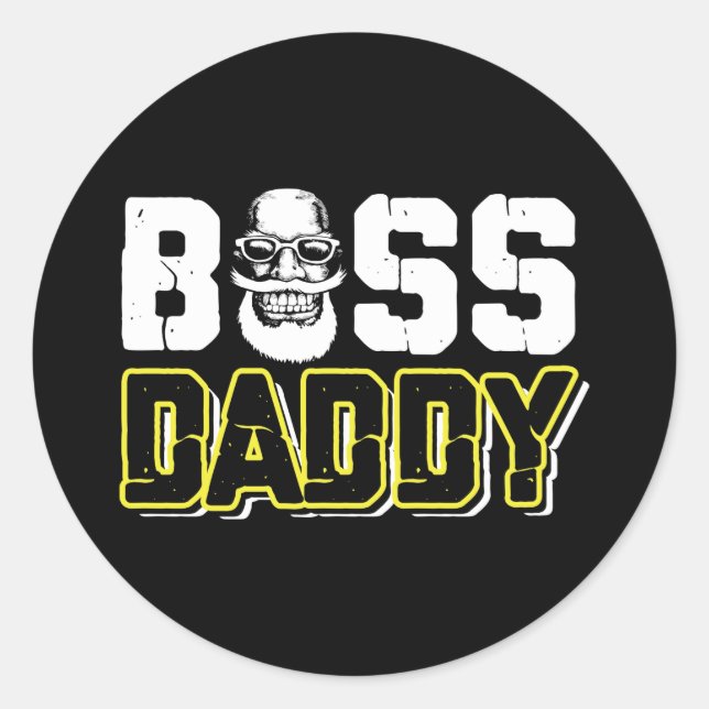 Boss Daddy Funny Classic Round Sticker (Front)